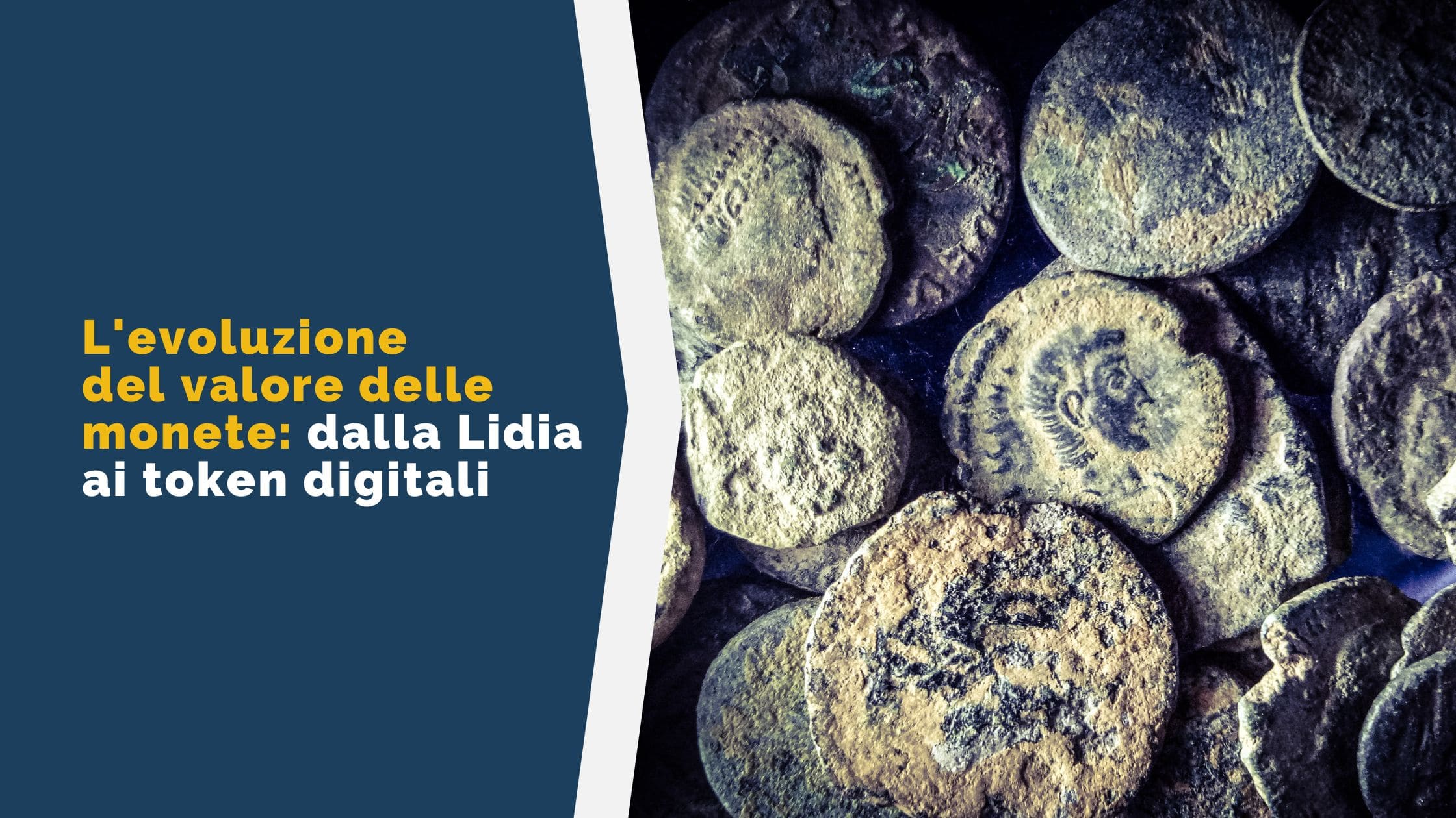 L'evoluzione del valore delle monete - dalla Lidia ai token digitali
