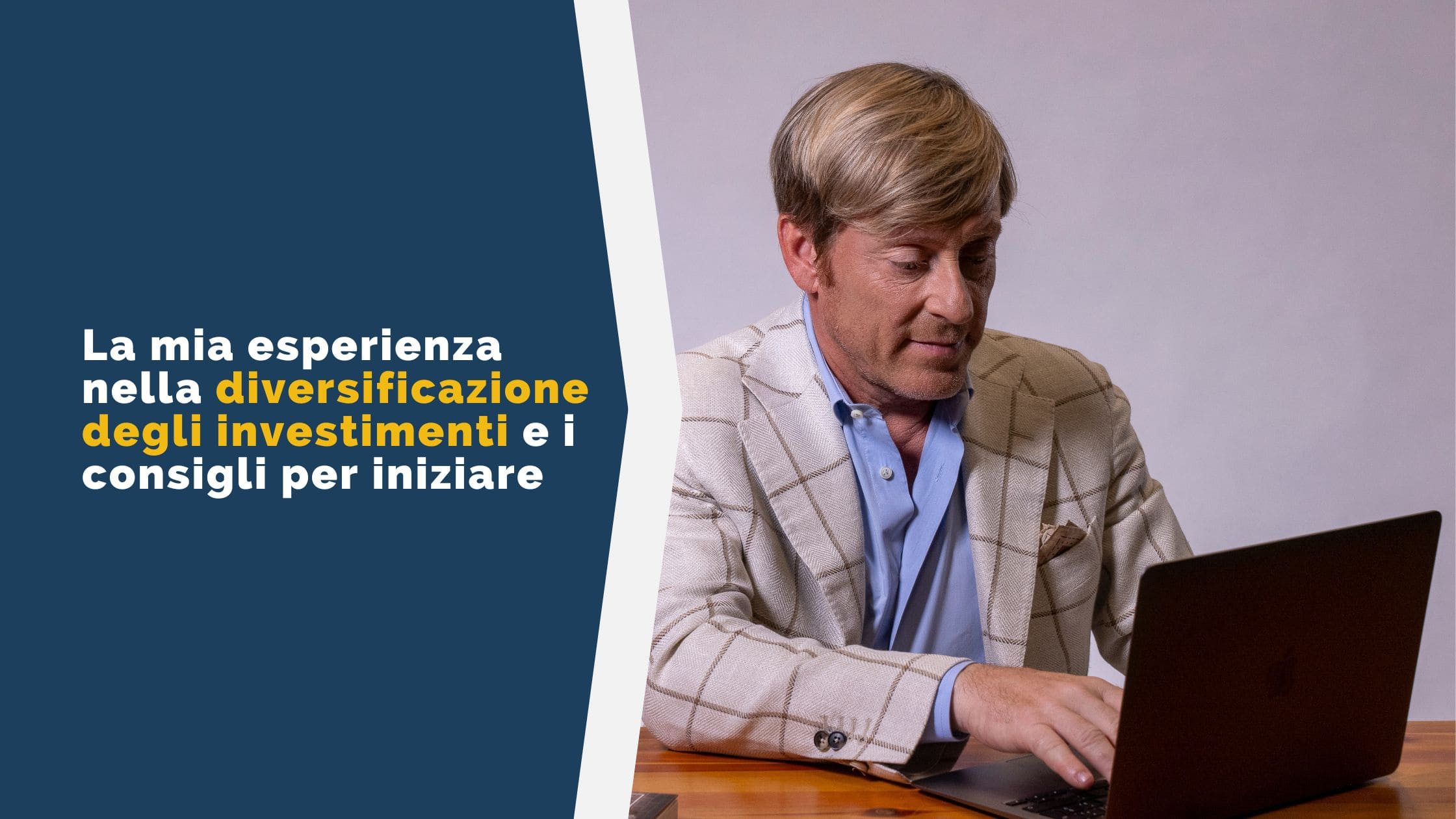 La mia esperienza nella diversificazione degli investimenti e i consigli per iniziare