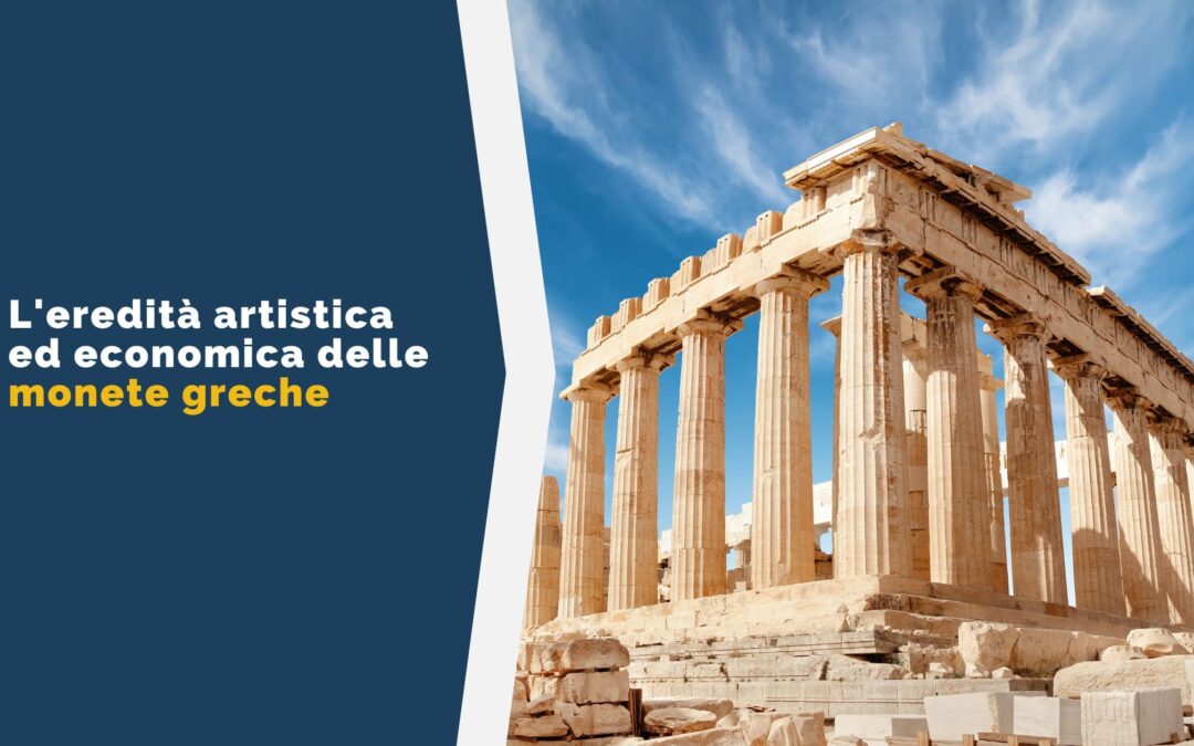 L’eredità artistica ed economica delle monete greche