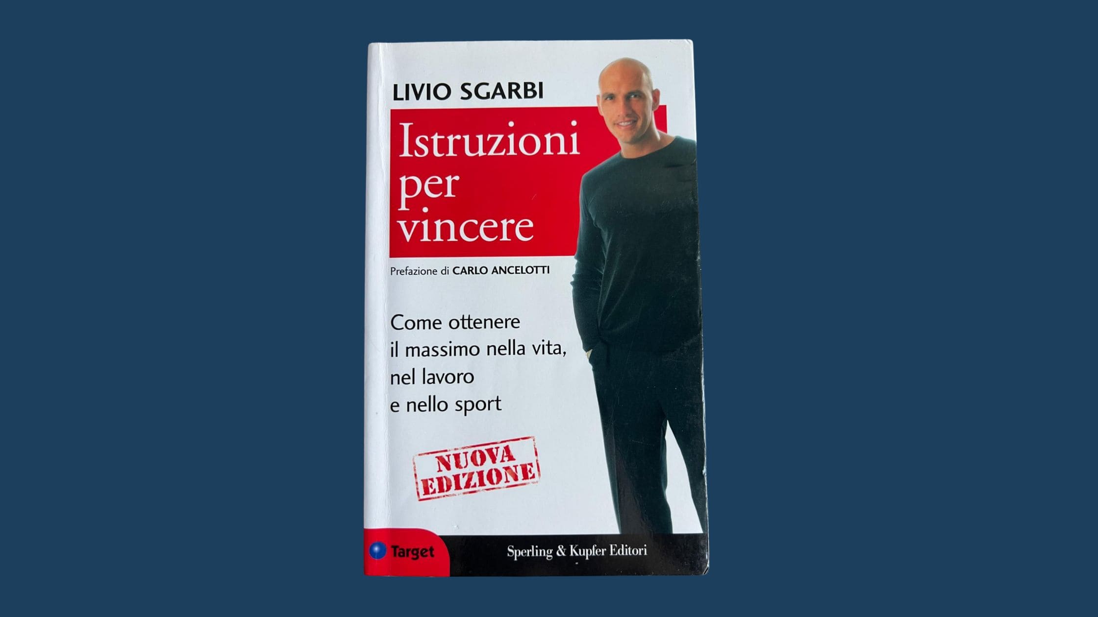 Livio Sgarbi - Istruzioni per vincere