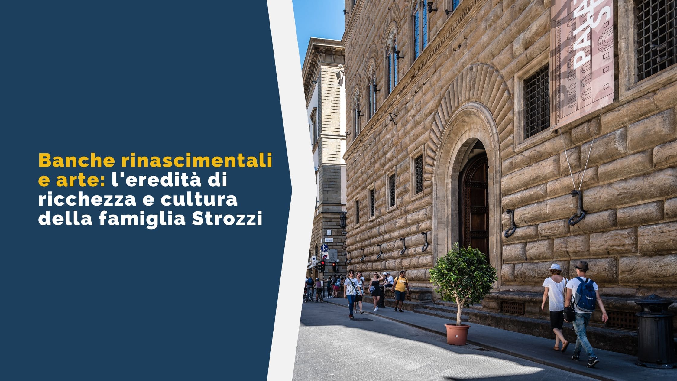 Banche rinascimentali e arte - l'eredità di ricchezza e cultura della famiglia Strozzi