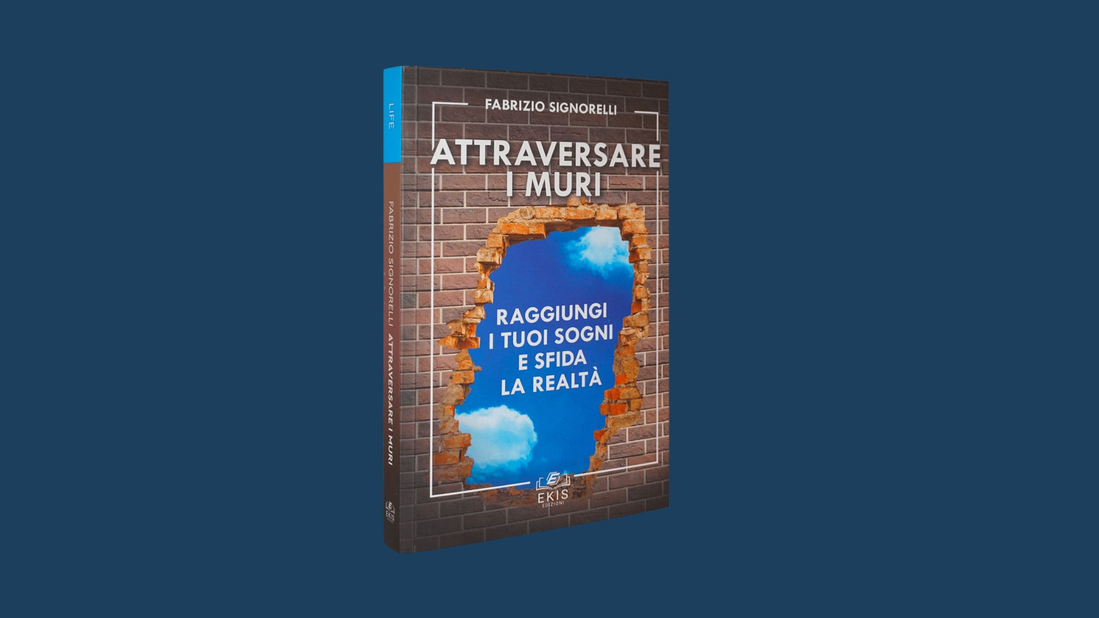 Da un’idea al mio primo libro - Perché ho scritto Attraversare i muri Da un’idea al mio primo libro - Perché ho scritto Attraversare i muri